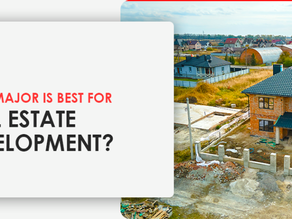 What major is best for real estate development