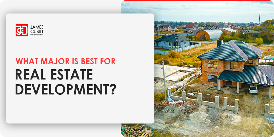 What major is best for real estate development